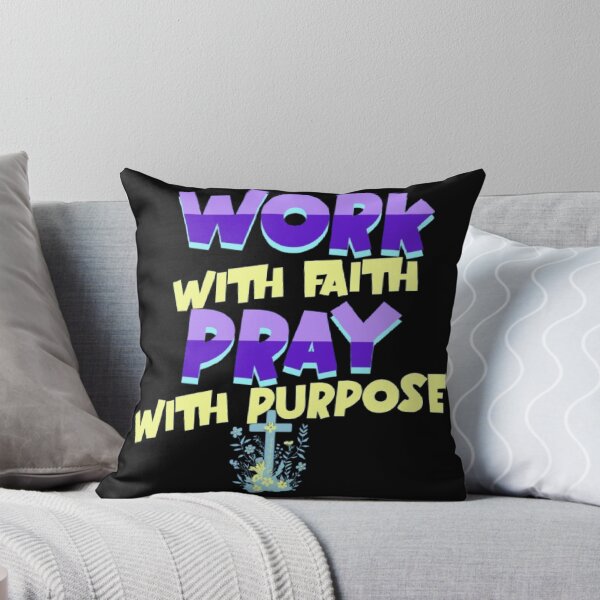 Item preview, Work With Faith Pray With Purpose With a Cross Christian Text designed and sold by DivineHaven.