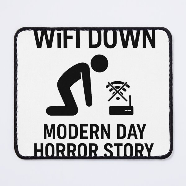 Item preview, WiFi Down – Modern Day Horror Story designed and sold by Dorudru.
