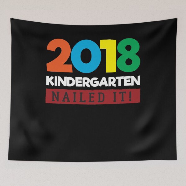 Item preview, 2018 Kindergarten Nailed It designed and sold by Kieran Abbott.