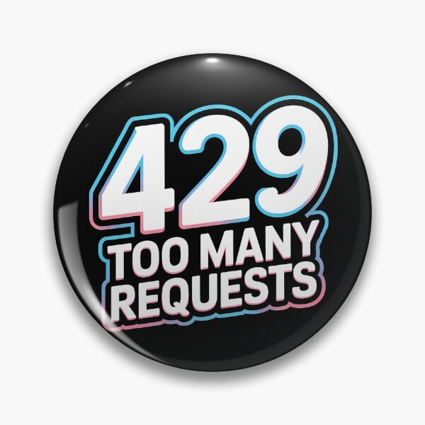 Item preview, Http Code - 429 Too Many Requests designed and sold by Funny Vintage Stickers And T-Shirts.