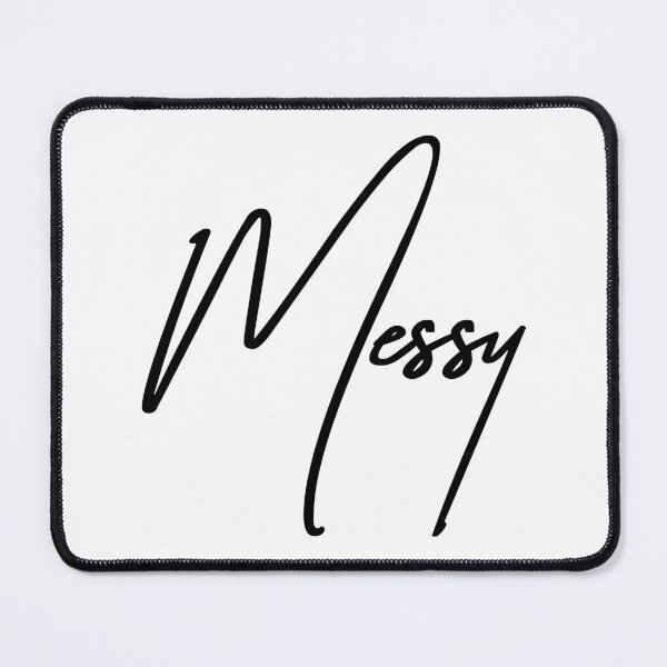 Item preview, Messy Mood Bold Sarcastic Typography Quote Art designed and sold by ReggieDior.