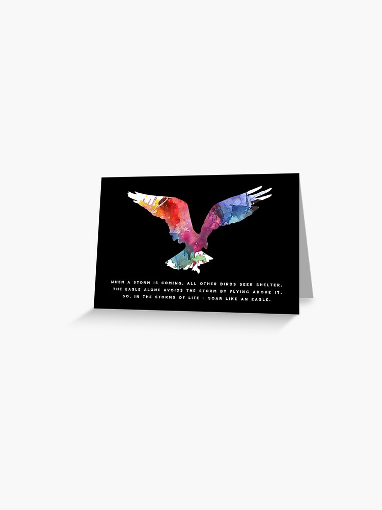 Inspirational Saying Quote Eagle Greeting Card By Stylesyndikat Redbubble