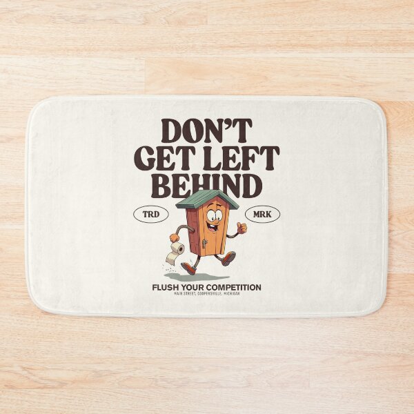 Item preview, Don't get left behind designed and sold by Peerless-Prime.