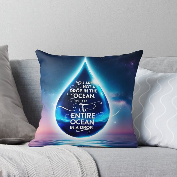 Item preview, You are not a drop in the ocean. You are the entire ocean in a drop 9 designed and sold by Tom-Johnson.