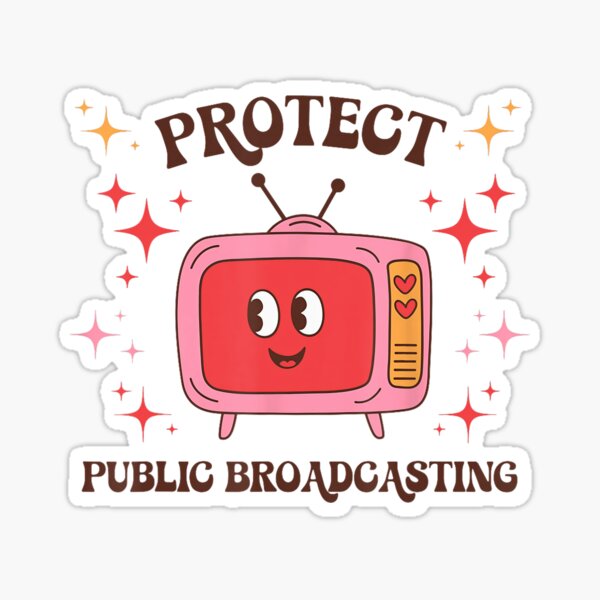 Item preview, Protect Public Broadcasting designed and sold by Cute-Collection.