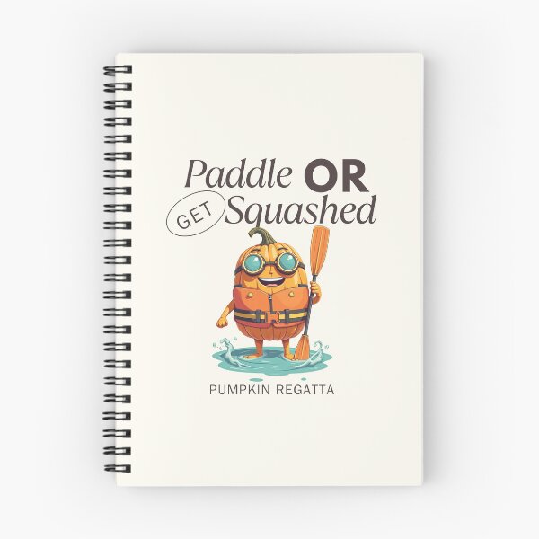 Item preview, Paddle or get squashed designed and sold by Peerless-Prime.