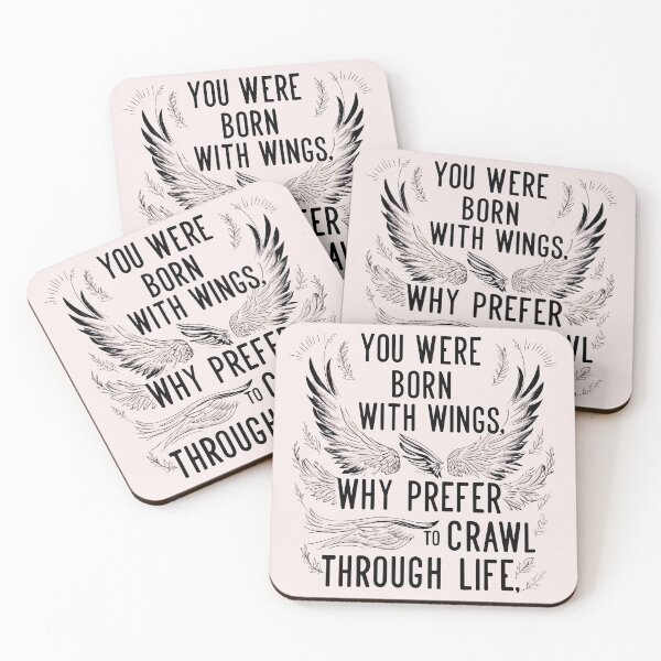 Item preview, You were born with wings, why prefer to crawl through life 1 designed and sold by Tom-Johnson.