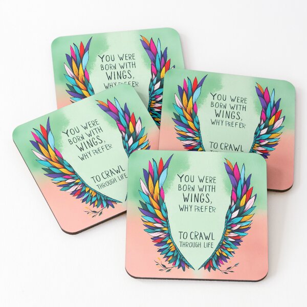 Item preview, You were born with wings, why prefer to crawl through life 6 designed and sold by Tom-Johnson.