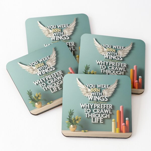 Item preview, You were born with wings, why prefer to crawl through life 10 designed and sold by Tom-Johnson.