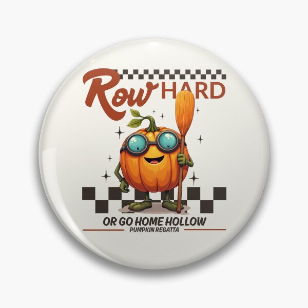 Item preview, Row hard or go home designed and sold by Peerless-Prime.