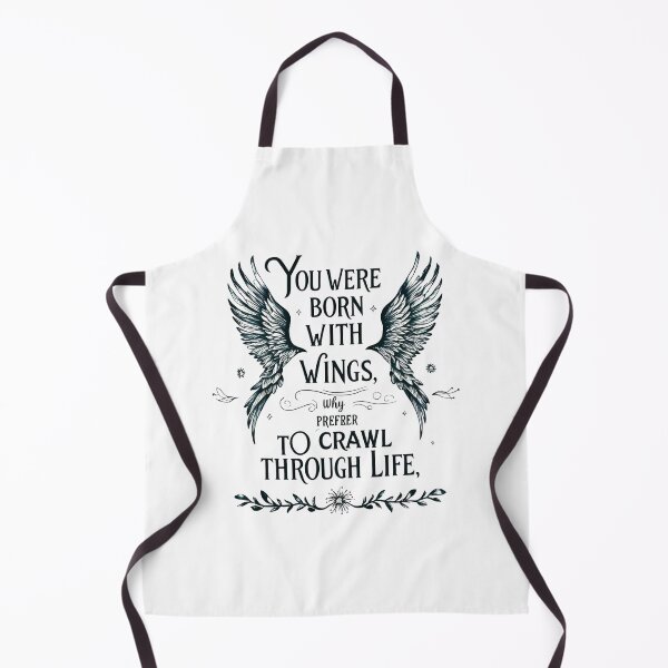 Item preview, You were born with wings, why prefer to crawl through life 12 designed and sold by Tom-Johnson.