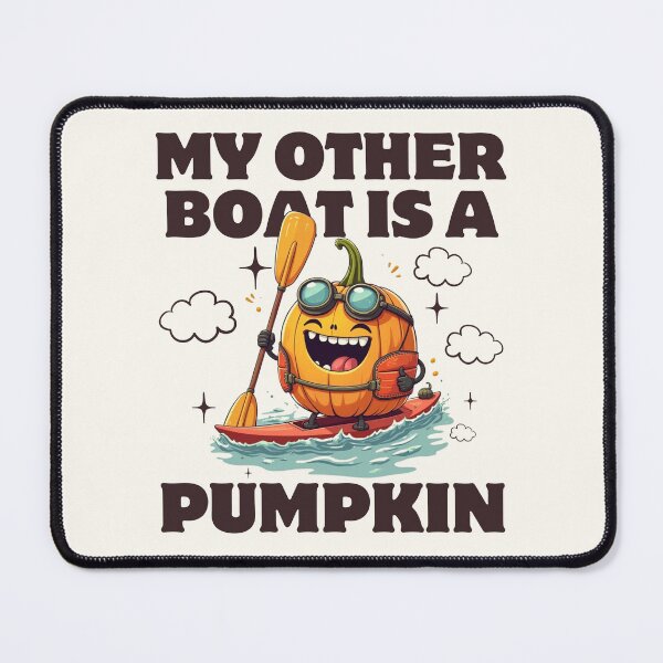 Item preview, My other boat is a pumpkin designed and sold by Peerless-Prime.