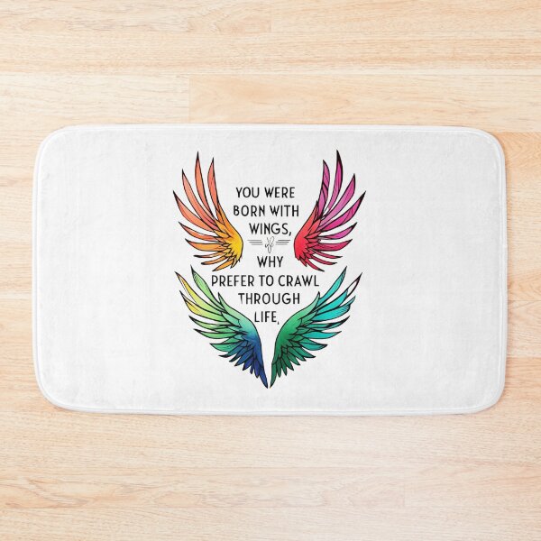 Item preview, You were born with wings, why prefer to crawl through life 13 designed and sold by Tom-Johnson.