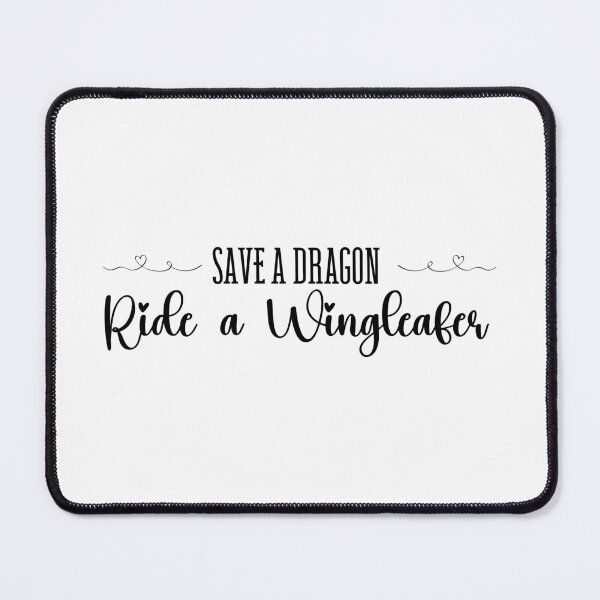 Item preview, Save a Dragon Ride a Wingleader, SJM, Xadan, Fourth Wing Graphic designed and sold by GabyGraphics.