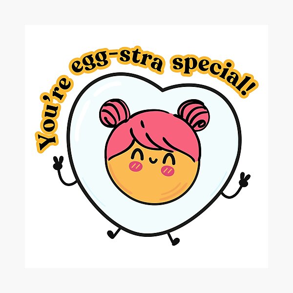 Item preview, You're Egg-stra Special Girl Funny Egg Stickers Meme Sunny Side Up designed and sold by mimicrafts516.