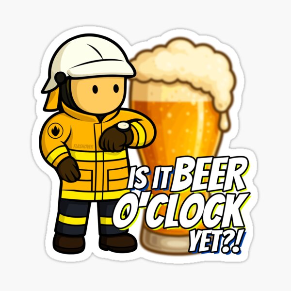 Item preview, Is it Beer o'clock yet?! designed and sold by Flashover.
