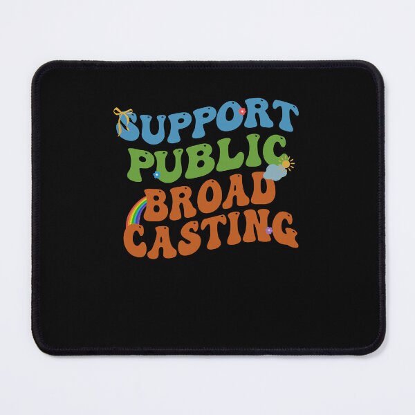 Item preview, Support Public Broadcasting Protect PBS designed and sold by Cute-Collection.