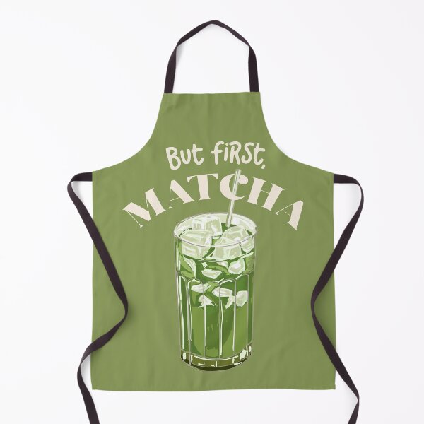 Item preview, But first Matcha designed and sold by MaiZephyr.