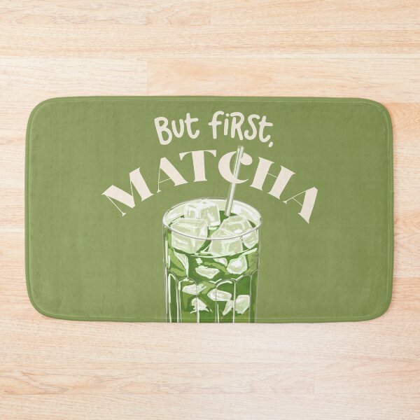 Item preview, But first Matcha designed and sold by MaiZephyr.