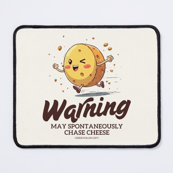 Item preview, May spontaneously chase cheese designed and sold by Peerless-Prime.