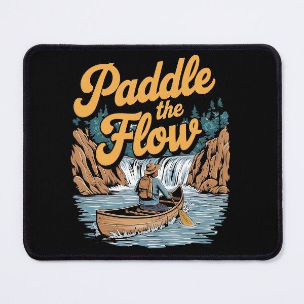 Item preview, Kayaking - canoe - River adventure - Padding - Paddle the flow - Life is better in a kayak designed and sold by JansenGS.