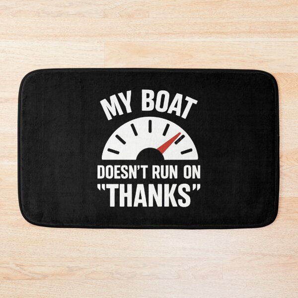 Item preview, Boating Doesn't Run Thanks Funny Boat Captain designed and sold by Blok45.