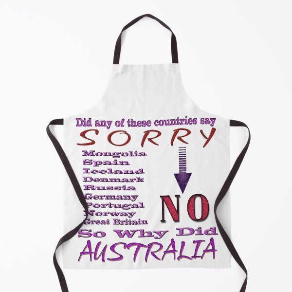 Artikelvorschau, Hat eines dieser Länder ENTSCHULDIGUNG, NEIN gesagt, also warum AUSTRALIEN entworfen und verkauft von Huskyyy Designs.