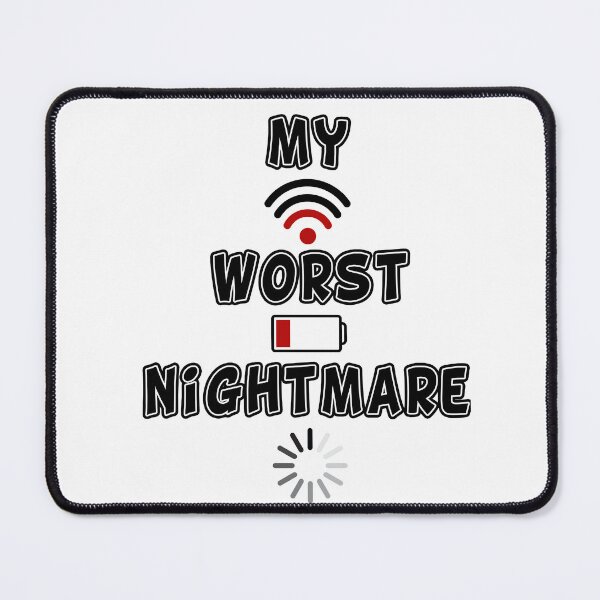 Item preview, My Worst Nightmare Gamer designed and sold by Printed Mistakes.