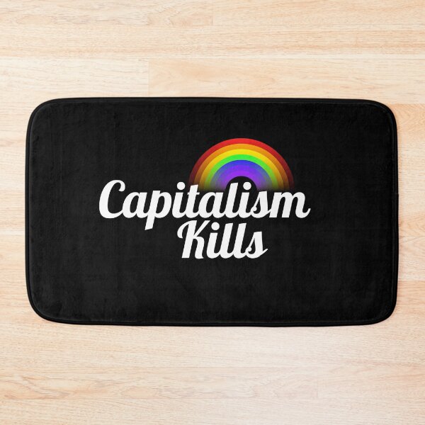 Item preview, Capitalism Kills - Ironic Anti Capitalist designed and sold by RockFireMerch.