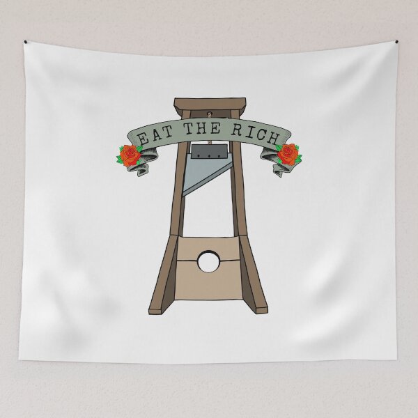 Item preview, Eat The Rich - Guillotine Anti Capitalist designed and sold by RockFireMerch.