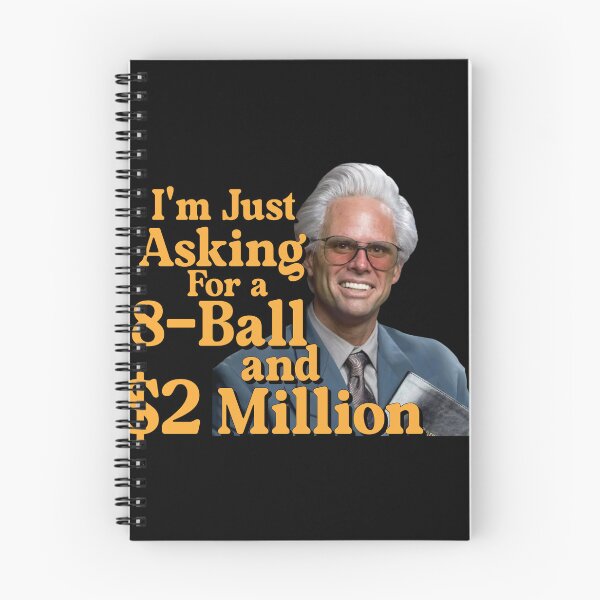 Item preview, Baby Billy I'm Just Asking For A 8 Ball And $2 Million Funny Quote designed and sold by anselmnacht.