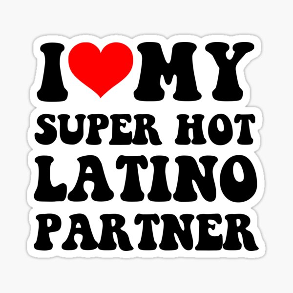 Item preview, I Love My Latino Partner designed and sold by loxumaart.