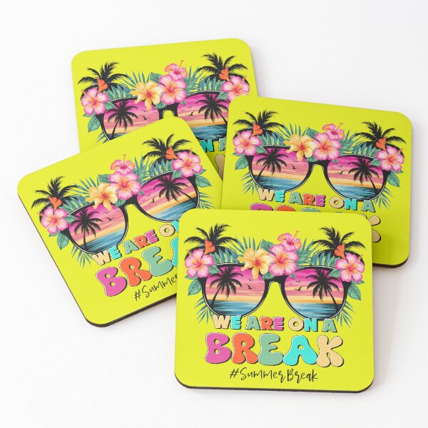 Item preview, we are on a break, teacher off duty, teacher, summer break, off duty, funny teacher, break, school designed and sold by happinesproject.