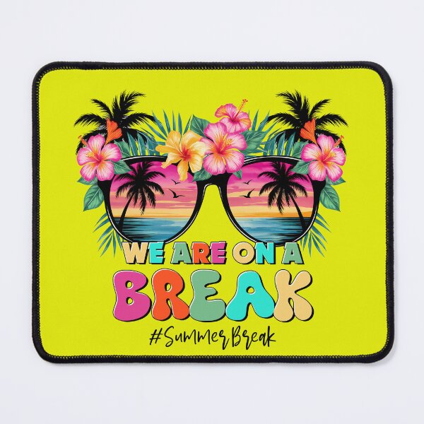 Item preview, we are on a break, teacher off duty, teacher, summer break, off duty, funny teacher, break, school designed and sold by happinesproject.