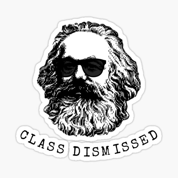 Artikel-Vorschau von Karl Marx-Klasse entlassen – Lustiges sozialistisches politisches Meme, designt und verkauft von RockFireMerch.