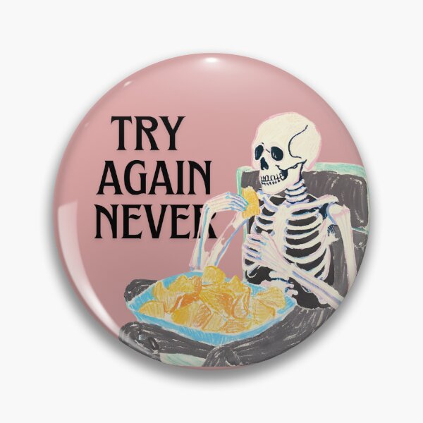 Item preview, Try again never unmotivated skeleton designed and sold by AnjaYuna.