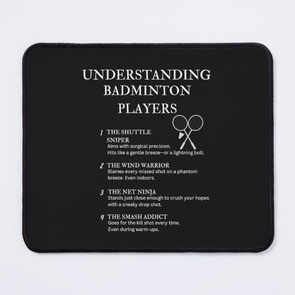 Item preview, Understanding Badminton Players – Funny Quotes for Smash-Loving Athletes – Black designed and sold by PsyFlow35.