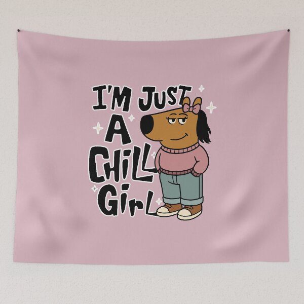 Item preview, I'm Just a Chill Girl designed and sold by FarieArt.
