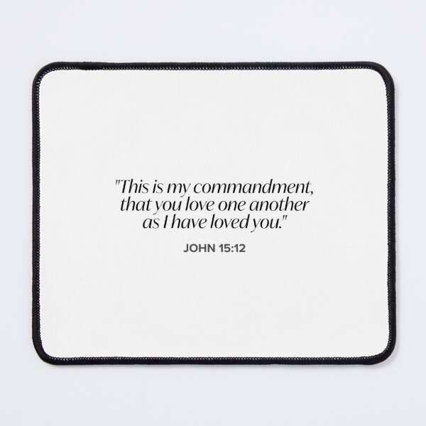 Item preview, John 15:12 designed and sold by bywellversed.