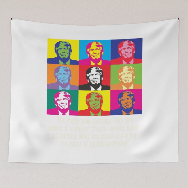 Item preview, funny trump quote global warming is a hoax pro anti president Donald maga designed and sold by Val-Universe.