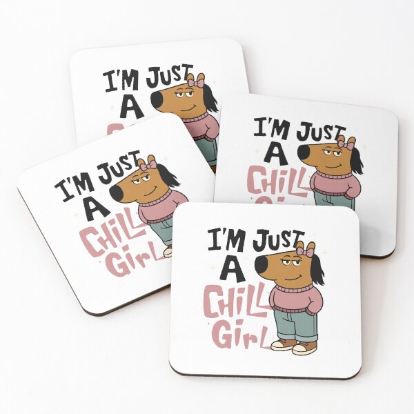 Item preview, I'm Just a Chill Girl Meme designed and sold by FarieArt.