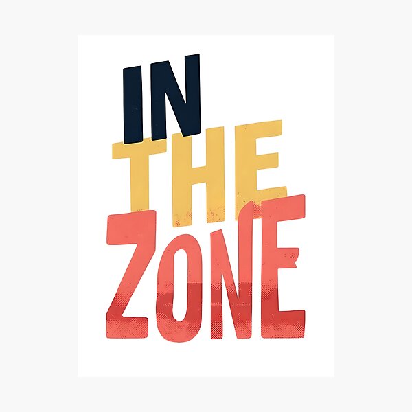 Item preview, In the zone designed and sold by mnewmanphotos.