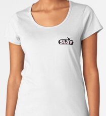 SLAY Women's Premium T-Shirt