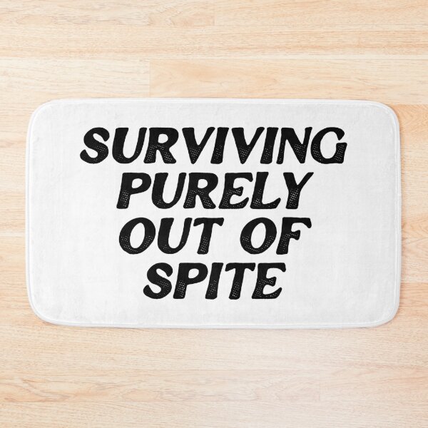 Item preview, Surviving Purely Out Of Spite designed and sold by ZoollGraphics.