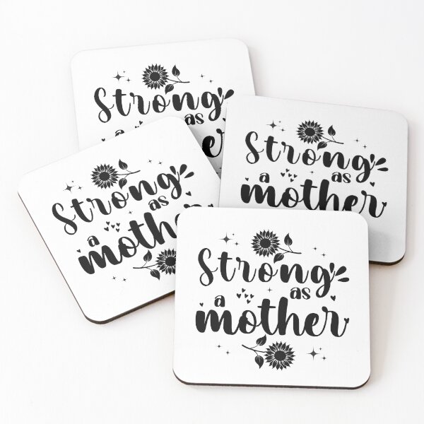 Item preview, Strong as a Mother, Mother`s Day Design  designed and sold by Raise2Shine.