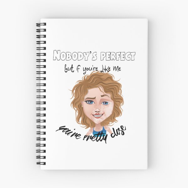 Item preview, Nobody's Perfect But If You're Like Me You're Pretty Close - Vitiligo Awareness designed and sold by Ms-Bees-Tees.
