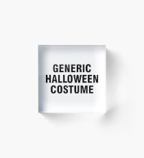 Generic Halloween costume Acrylic Block