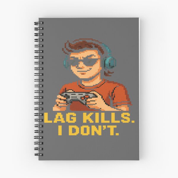 Item preview, Lag Kills. I Don’t. – Retro Pixel Gamer designed and sold by PastimeMastery.