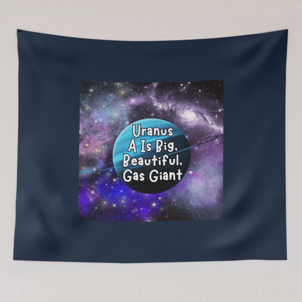 Item preview, Uranus Is A Big, Beautiful, Gas Giant Space Appreciation designed and sold by LivingRoomZoo.
