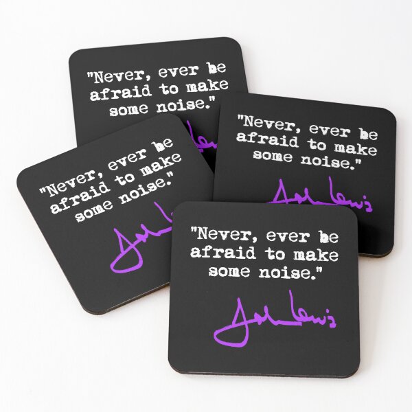 Item preview, Never be afraid to make some NOISE - John Lewis (purple signature) designed and sold by Thelittlelord.